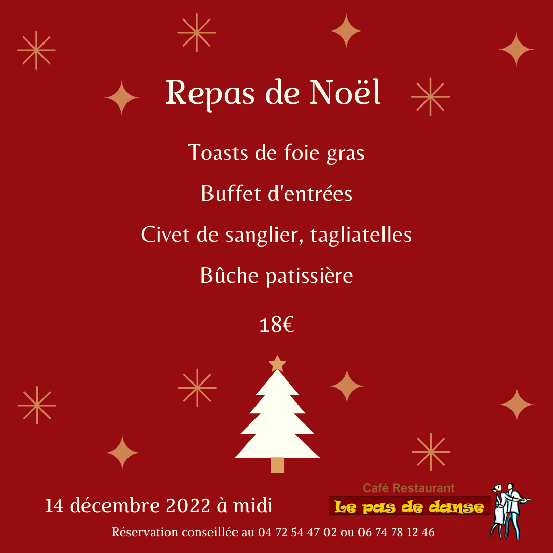 Menu du repas de Noël comprenant des toasts de foie gras, buffet d'entrées, civet de sanglier et tagliatelles, et enfin bûche patissière.